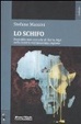 Cover of Lo schifo. Omicidio non casuale di Ilaria Alpi nella nostra ventunesima regione