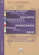 Cover of Formazione in scambio Italia/Kosovo per uno sviluppo in partnership