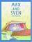 Cover of "Max and Sven"