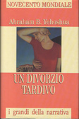 Cover of Un divorzio tardivo