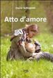 Cover of Atto d'amore