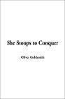 She Stoops to Conquer