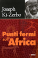 Cover of Punti fermi sull'Africa