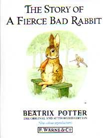 More about The Story of a Fierce Bad Rabbit