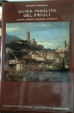 Cover of Guida insolita del Friuli