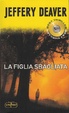 Cover of La figlia sbagliata