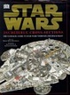 Cover of Incredible Cross-sections of Star Wars, Episodes IV, V, & VI