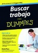 Cover of BUSCAR TRABAJO PARA DUMMIES.GRANICA.