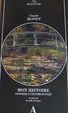 Cover of Claude Monet Mon Histoire