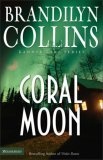 Coral Moon (Kanner Lake Series)