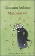 Cover of Mai come voi