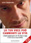 Cover of La tua voce può cambiarti la vita
