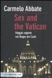 Cover of Sex and the Vatican. Viaggio segreto nel regno dei casti