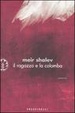 Cover of Il ragazzo e la colomba