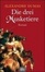 Cover of "Die drei Musketiere. Roman."