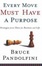 Cover of "Every Move Must Have a Purpose"