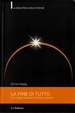 Cover of La fine di tutto