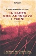 Cover of Il santo che annusava i treni
