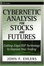 Cover of Cybernetic Analysis for Stocks and Futures
