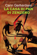 Cover of La casa di pan di zenzero