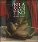 Cover of Bramantino a Milano