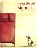 More about Il segreto del signor L.