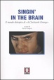 Cover of Singin' in the brain