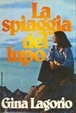 Cover of La spiaggia del lupo