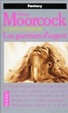 Cover of Les guerriers d'argent
