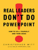 Cover of Real Leaders Don't Do PowerPoint