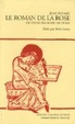 Cover of Le Roman de la Rose ou de Guillaume de Dole