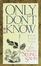 Cover of Only Don't Know