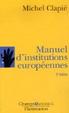 Cover of Manuel d'institutions européennes