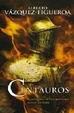 Cover of Centauros