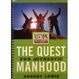 Cover of The quest for authentic manhood