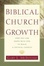 Cover of "Biblical Church Growth"