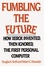 Cover of "Fumbling the Future"
