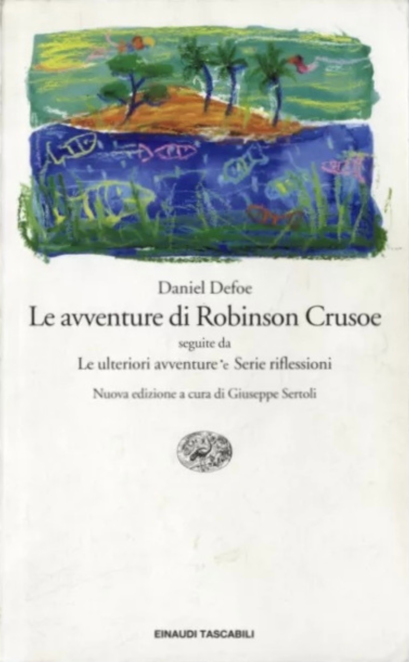 More about Le avventure di Robinson Crusoe - ­Le ulteriori avventure­ - Serie riflessioni