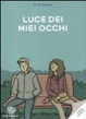 Cover of Luce dei miei occhi