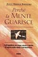 Cover of Perché la mente guarisce