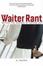 Cover of "Waiter Rant"