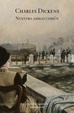Cover of Nuestro amigo común