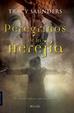 Cover of Peregrinos de la herejia/ Pilgrims of Heresy