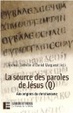 Cover of La source des paroles de Jésus (Q)