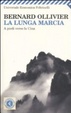 Cover of La lunga marcia. A piedi verso la Cina