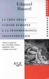 Cover of La crisi delle scienze europee e la fenomenologia trascendentale