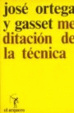 Cover of Meditación de la técnica y otros ensayos