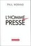 Cover of L' homme pressé