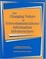 Cover of The Changing Nature of Telecommunications/Information Infrastructure