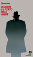Cover of Maigret e il porto delle nebbie